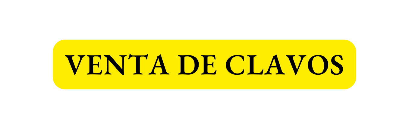 VENTA DE CLAVOS