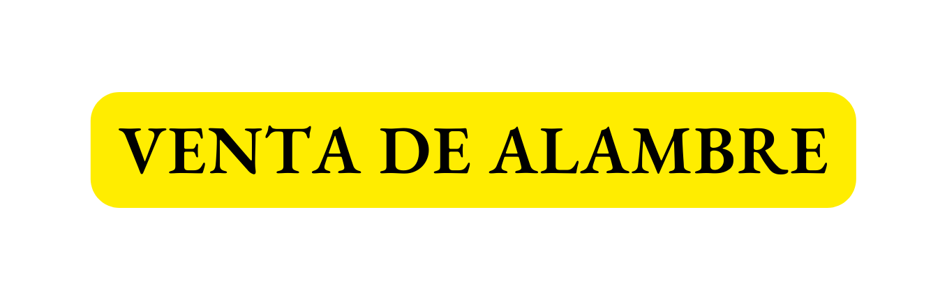 VENTA DE ALAMBRE